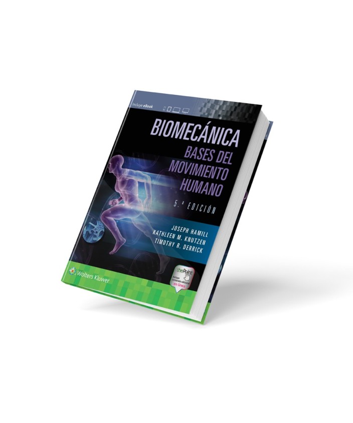 Libro Biomecánica: Bases del movimiento humano